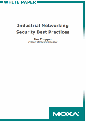 White Paper: Industrial Networking Security Best Practices